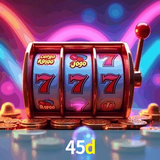 Slot Games 45D